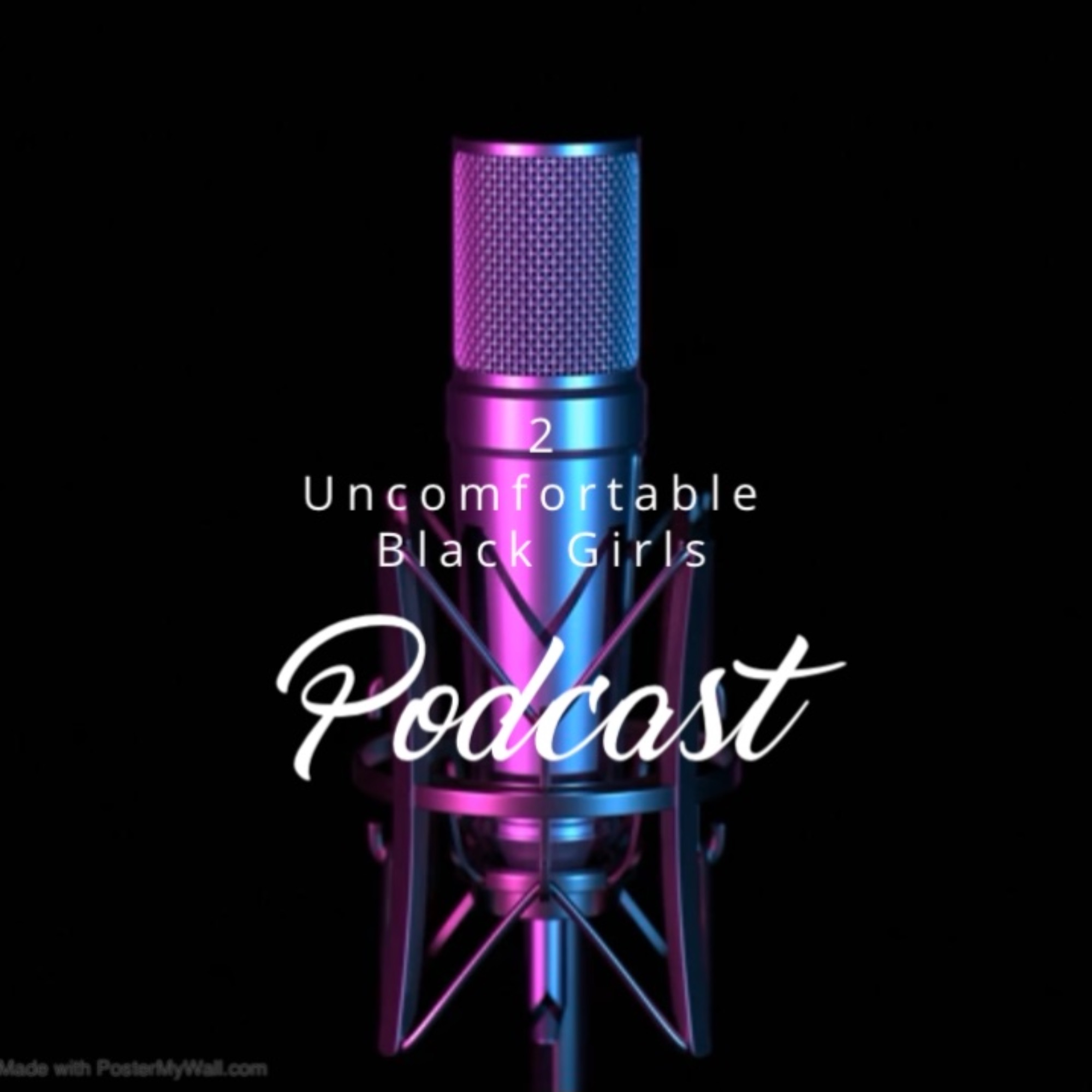 2 Uncomfortable Black Girls