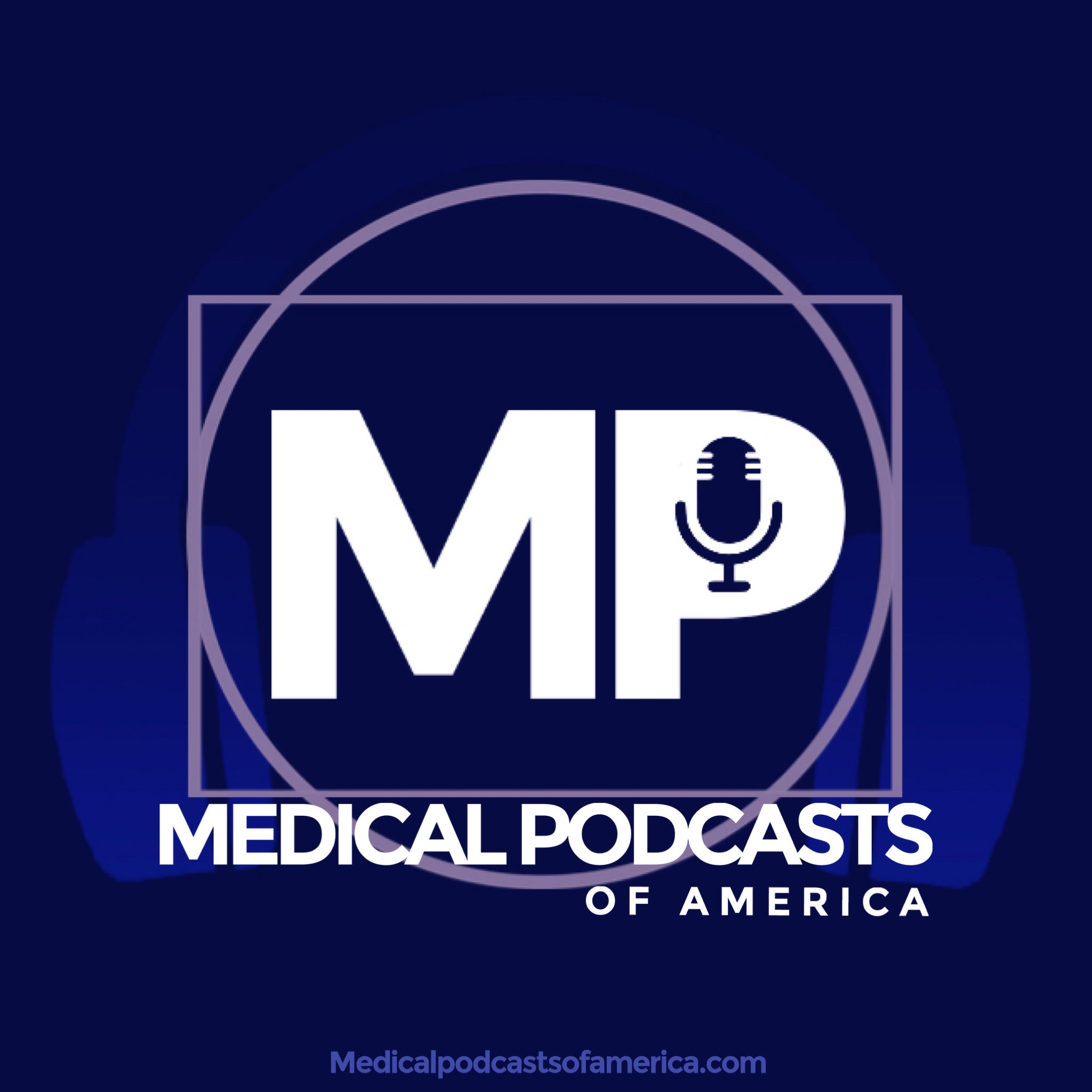 Medical Podcast of America